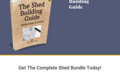 Shed Building Guide: The Essential Guide to Building Sheds