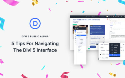 5 tips to navigate the Divi 5 interface like a pro