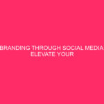 Branding Through Social Media: Elevate Your Presence in Talladega County…