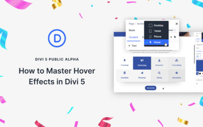 How to Master Hover Effects in Divi 5 (Public Alpha)