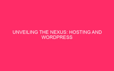 Introducing the Nexus: WordPress Hosting and Performance in Pike County…