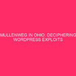 Mullenweg in Ohio: Deciphering WordPress Exploits for Greater WordPress Security,…