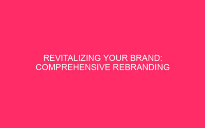 Revitalizing Your Brand: Comprehensive Rebranding Strategies for Businesses in Nashville,…