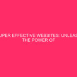 Super Effective Websites: Unleash the Power of WordPress Organic SEO...