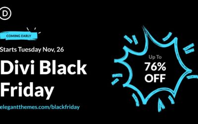 Divi Black Friday sales are coming soon! (With bigger discounts than last year)