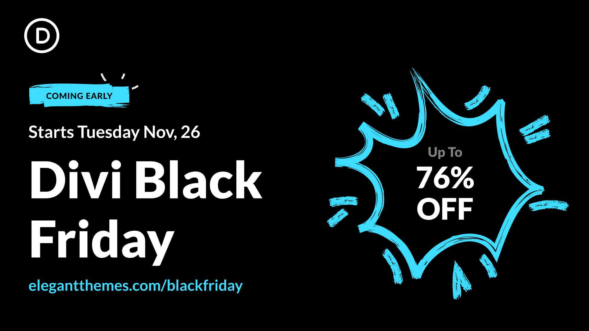 📣 Divi Black Friday sales are coming soon! (With bigger discounts than last year)
