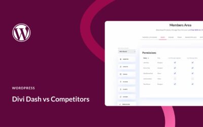 Divi Dash vs Competitors: Which One’s Best For WordPress Management?