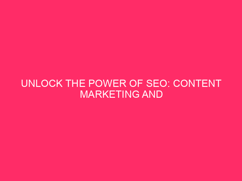 Harness the power of SEO: Content Marketing and WooCommerce Shopping...
