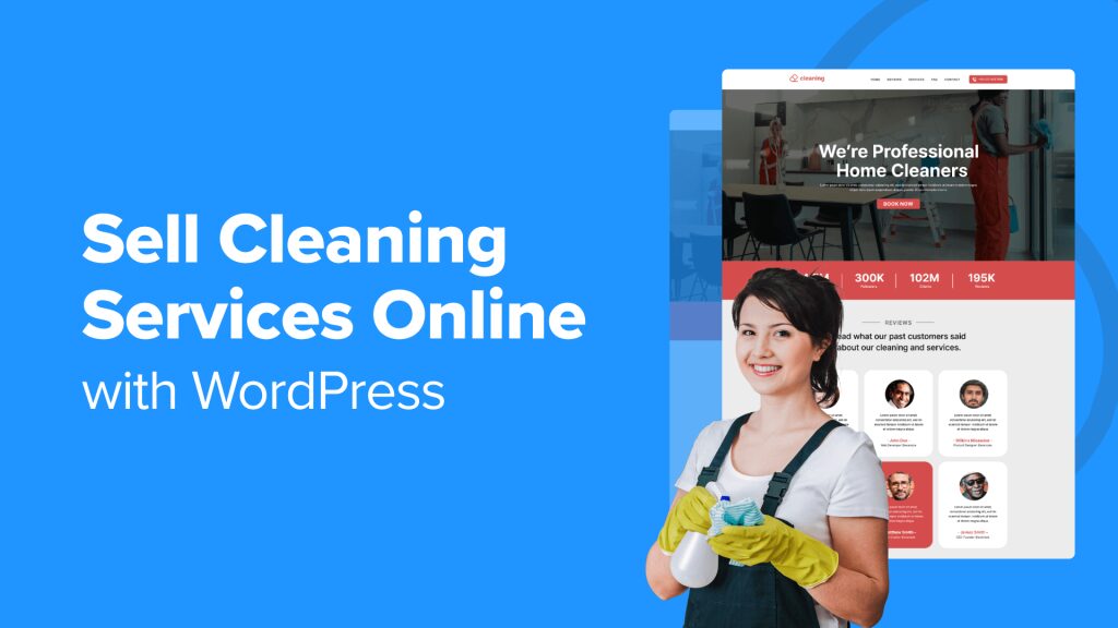 The way to Promote Cleansing Products and services On-line with WordPress (2 Simple Tactics)