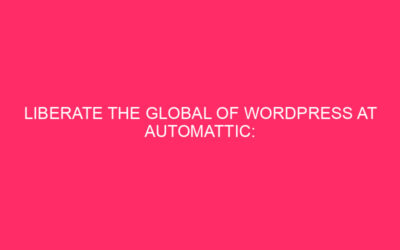 Unleash the entirety of WordPress on Automattic: dive straight into a…