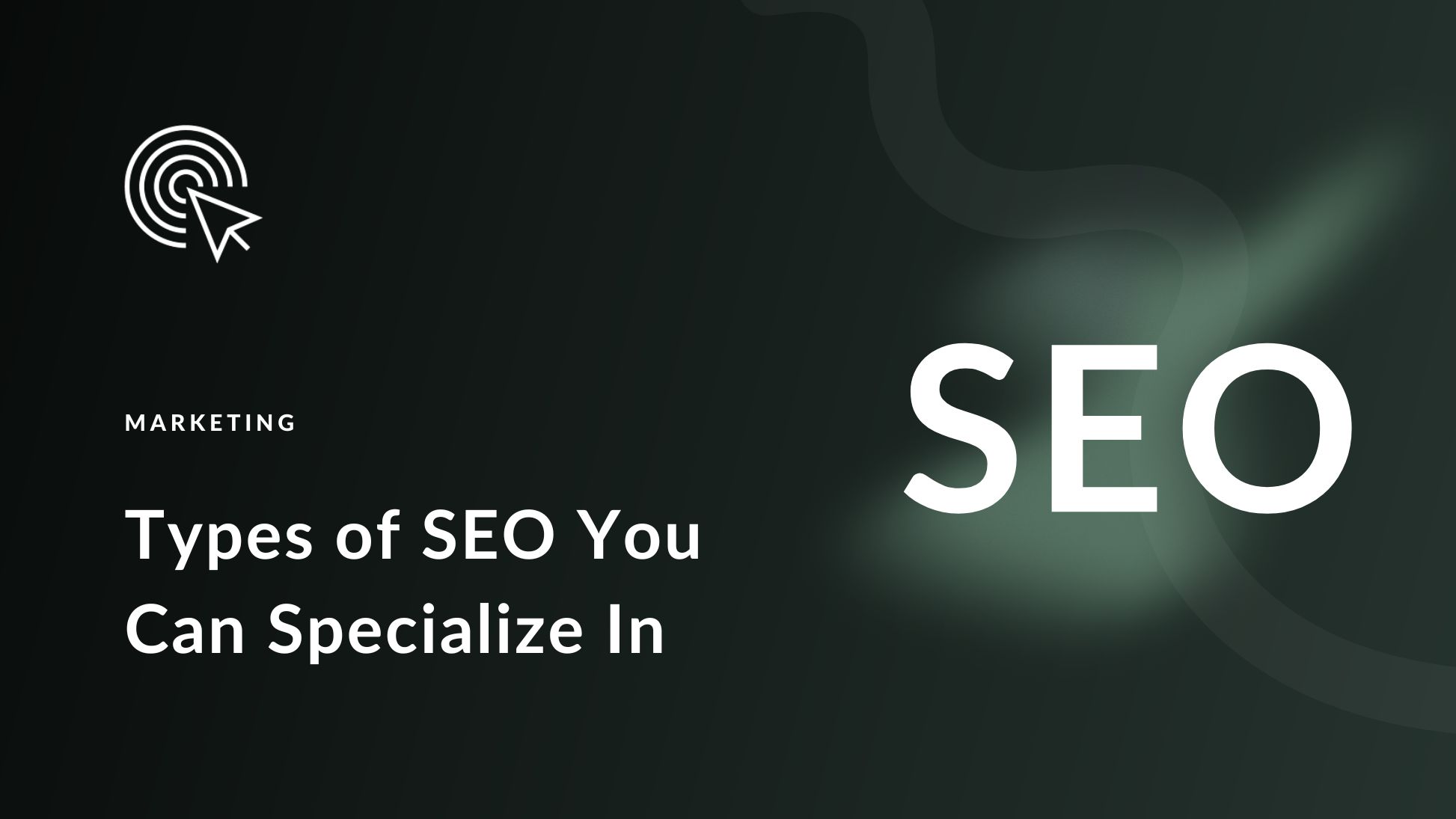 9 Most In-Demand Types of SEO Services to Focus On in 2025