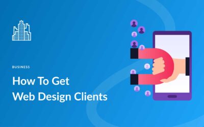 How To Get Web Design Clients (10 Ways)