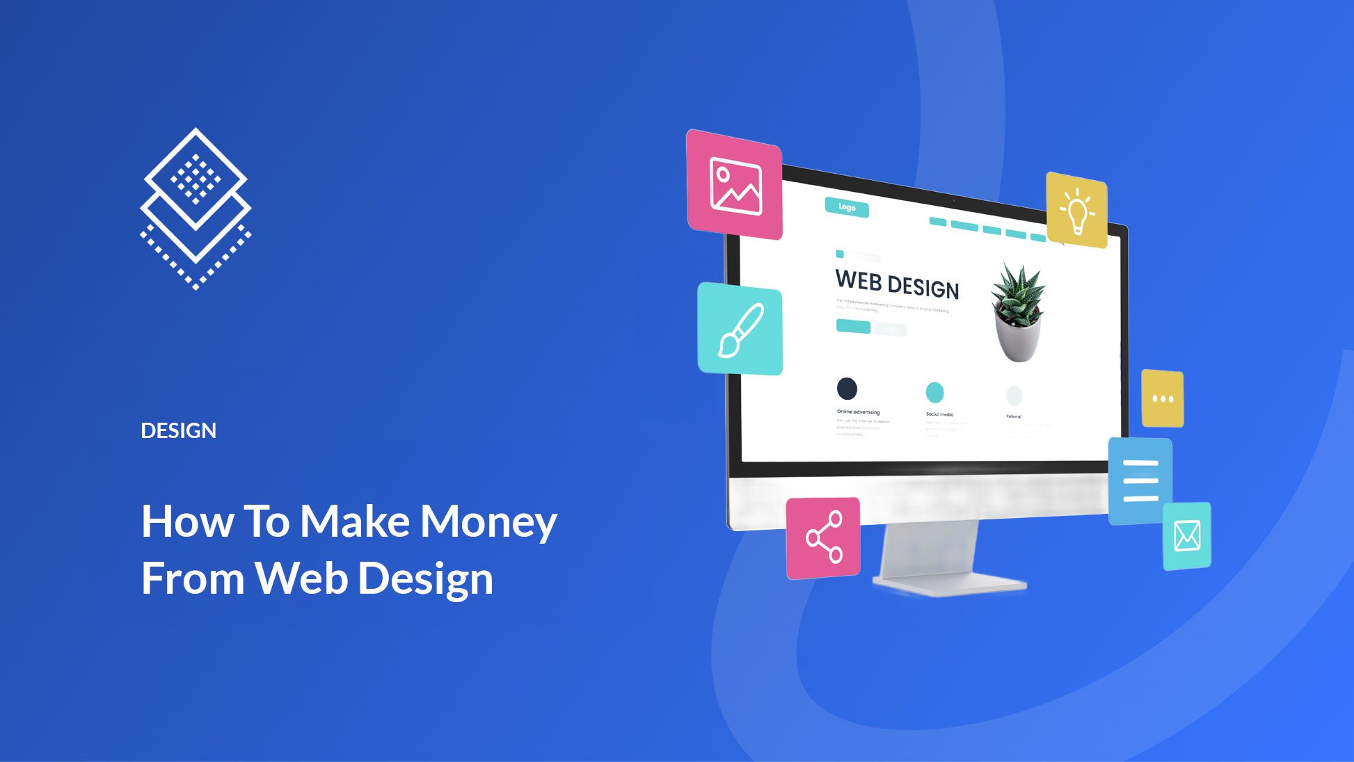 How To Make Money From Web Design In 2025