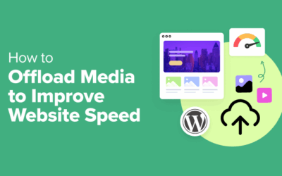 The right way to Offload WordPress Media to Fortify Site Velocity