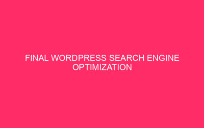 Ultimate WordPress Search Engine Optimization Learn about small business optimization in the new…