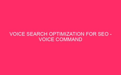 Vocal search optimization for SEO – conquest of the voice command: overload …