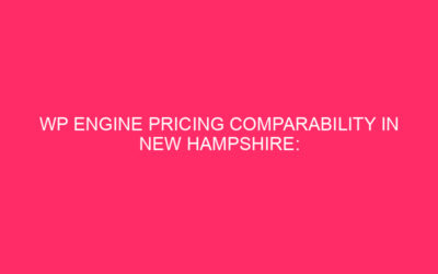 WP Movers Price Comparability in New Hampshire: Comprehensive Information…