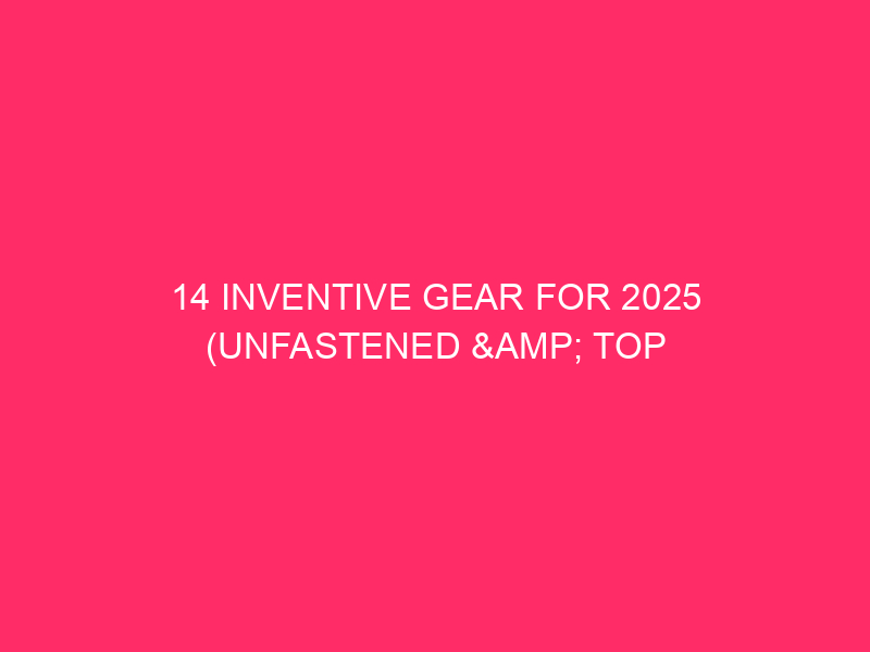 14 Inventive Gear for 2025 (Unfastened & Top rate Design Gear)