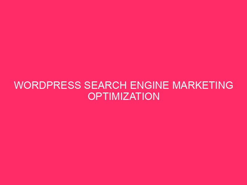 Guidelines for optimizing WordPress search engines for small companies Unlock your ...
