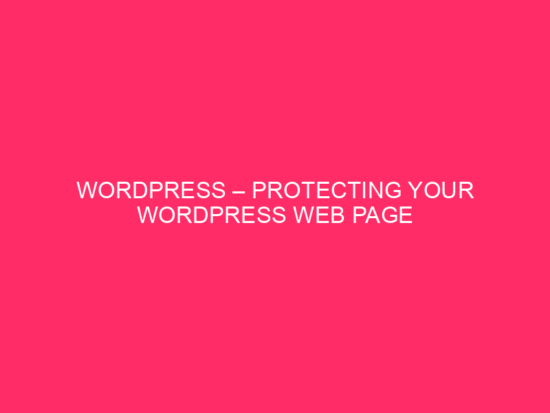 WordPress - Protection of the Safe WordPress Web page in Wisconsin: A ...
