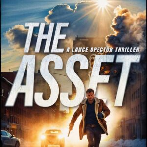 The assets (Spector Thrillers Book 1 Lance)