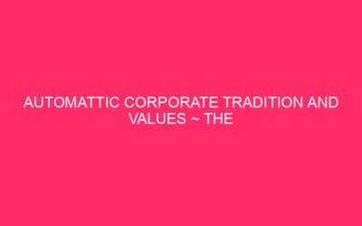 Tradition and automatic corporate values ​​~ the automatic approach: far …
