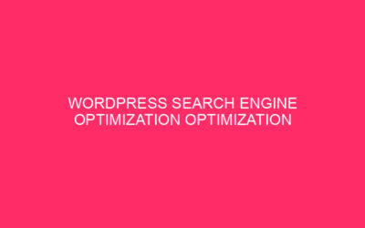 Guidelines for optimizing WordPress search engines for small companies / unlocking new …