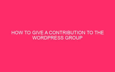 How to make a contribution to the WordPress group via Automotic: Unlock …