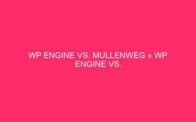 WP VS. Mullenweg »WP VS. Mullenweg: A …