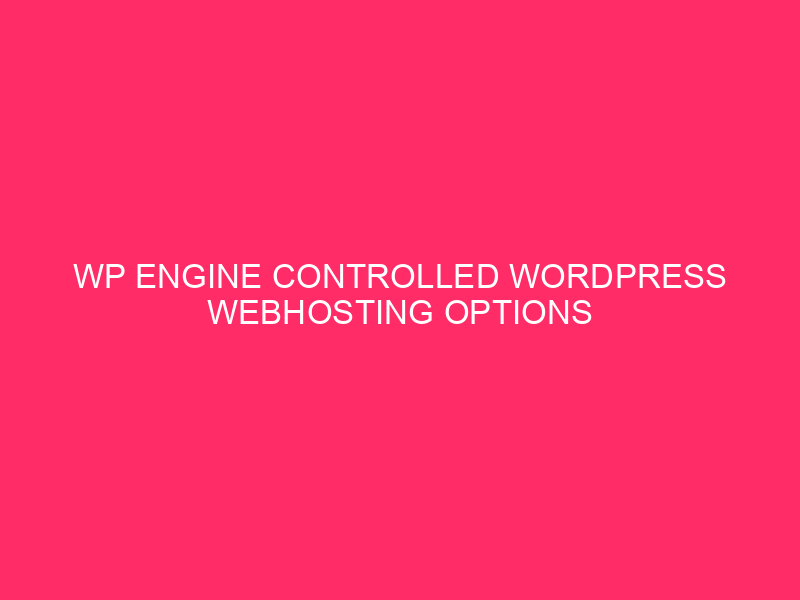 WordPress WordPress options controlled by the WP engine »safeguarding your online ...
