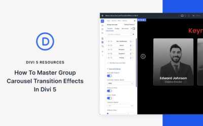 How To Master Group Carousel Transition Effects In Divi 5