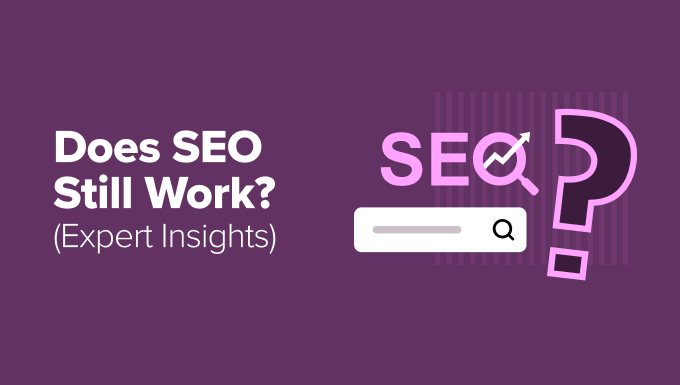 SEO in 2025 - What works and what doesn