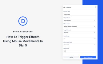 How To Trigger Effects Using Mouse Movements In Divi 5 (Free Download!)