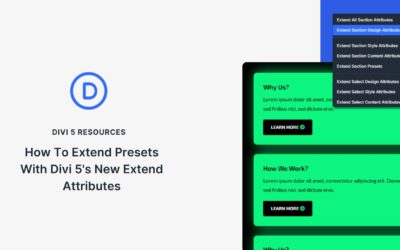 How to extend the presets with the new attributes of Extend of Divi 5
