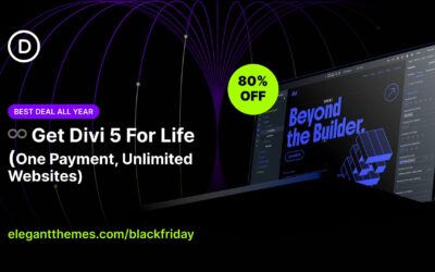 Get Divi 5 For Life (One Payment, Unlimited Websites)