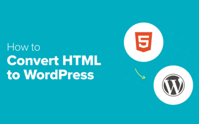 How I Transformed My HTML Web page to WordPress (& Made It 10x More straightforward to Replace)